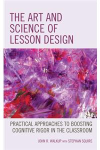 Art and Science of Lesson Design