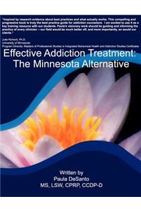 Effective Addiction Treatment