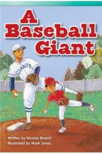 A Baseball Giant (Library Bound) (Fluent Plus)