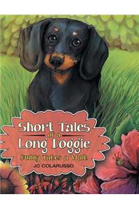 Short Tales of a Long Doggie