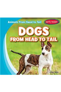 Dogs from Head to Tail