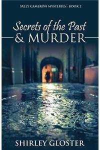 Secrets of the Past & Murder