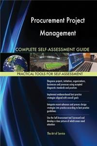 Procurement Project Management Complete Self-Assessment Guide