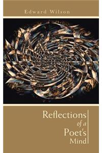 Reflections of a Poet's Mind