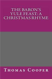 The Baron's Yule Feast