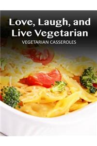 Vegetarian Casseroles