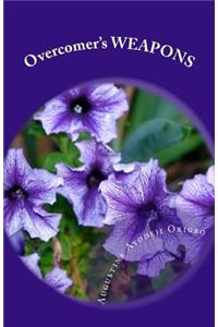 Overcomer's WEAPONS