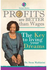 Profits are Better Than Wages