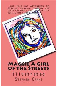Maggie A Girl of the Streets
