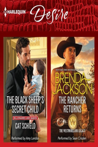 Black Sheep's Secret Child & the Rancher Returns Lib/E