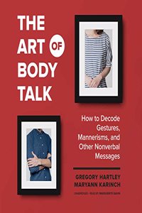 Art of Body Talk Lib/E