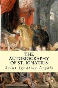 Autobiography of St. Ignatius