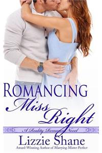 Romancing Miss Right