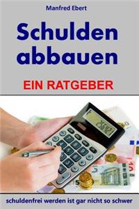 Schulden abbauen