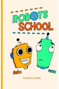 Robots vs School