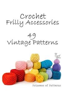 Crochet Frilly Accessories