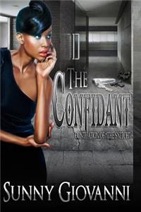 The Confidant