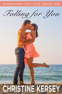 Falling for You