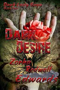 Dark Desire: Dark Lady Saga Book 2