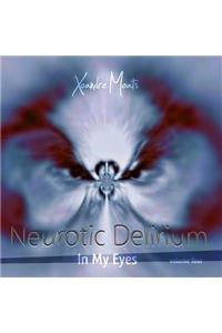 Neurotic Delirium