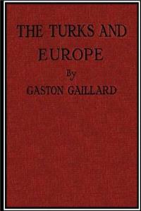 The Turks and Europe
