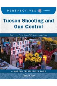 Tucson Shooting and Gun Control