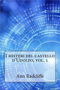 I Misteri del Castello d'Udolfo, Vol. 1