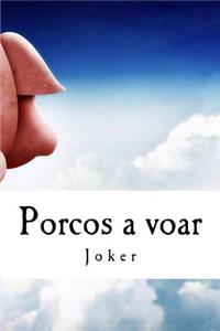 Porcos a voar