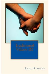 Traditional Values III