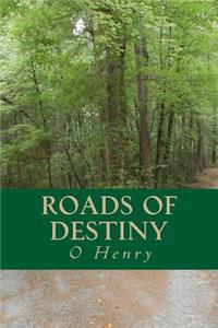 Roads of Destiny
