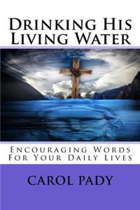Drinking His Living Water