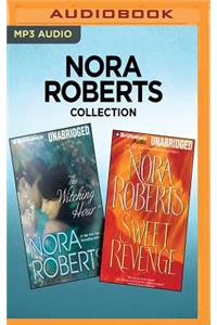 Nora Roberts Collection: The Witching Hour & Sweet Revenge