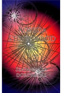Roseda Stonewood Seatanna Sa Dorchadas