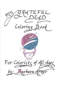 My Grateful Dead Coloring Book