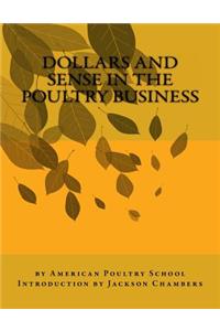 Dollars and Sense in the Poultry Business