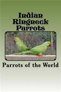 Indian Ringneck Parrots