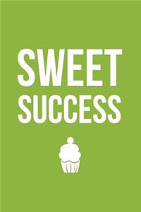 Sweet Success (Green)