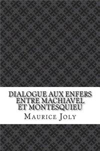 Dialogue aux enfers entre Machiavel et Montesquieu
