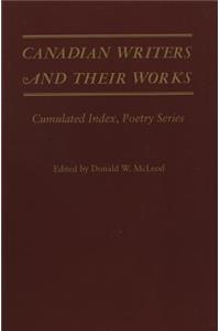Canadian Writers and Their Works -- Poetry Series