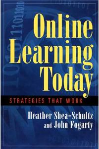 Online Learning today- Strategies that Work