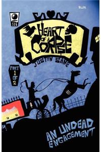 Heart of a Corpse; An Undead Engagement Part One