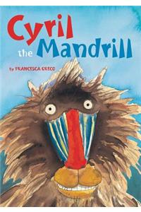 Cyril the Mandrill