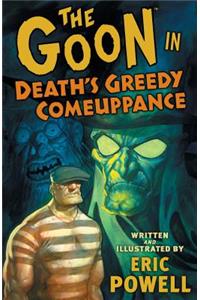 The Goon: Volume 10: Death's Greedy Comeuppance