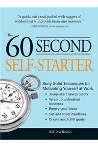 60 Second Self-Starter
