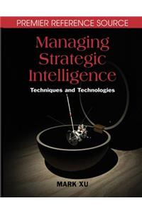 Managing Strategic Intelligence