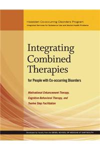 Integrating Combined Therapies for People with Co-occurring Disorders