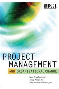 Project Management and Organizational Change
