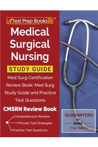 Medical Surgical Nursing Study Guide