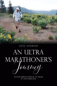 Ultra Marathoner's Journey