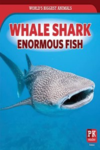 Whale Shark: Enormous Fish